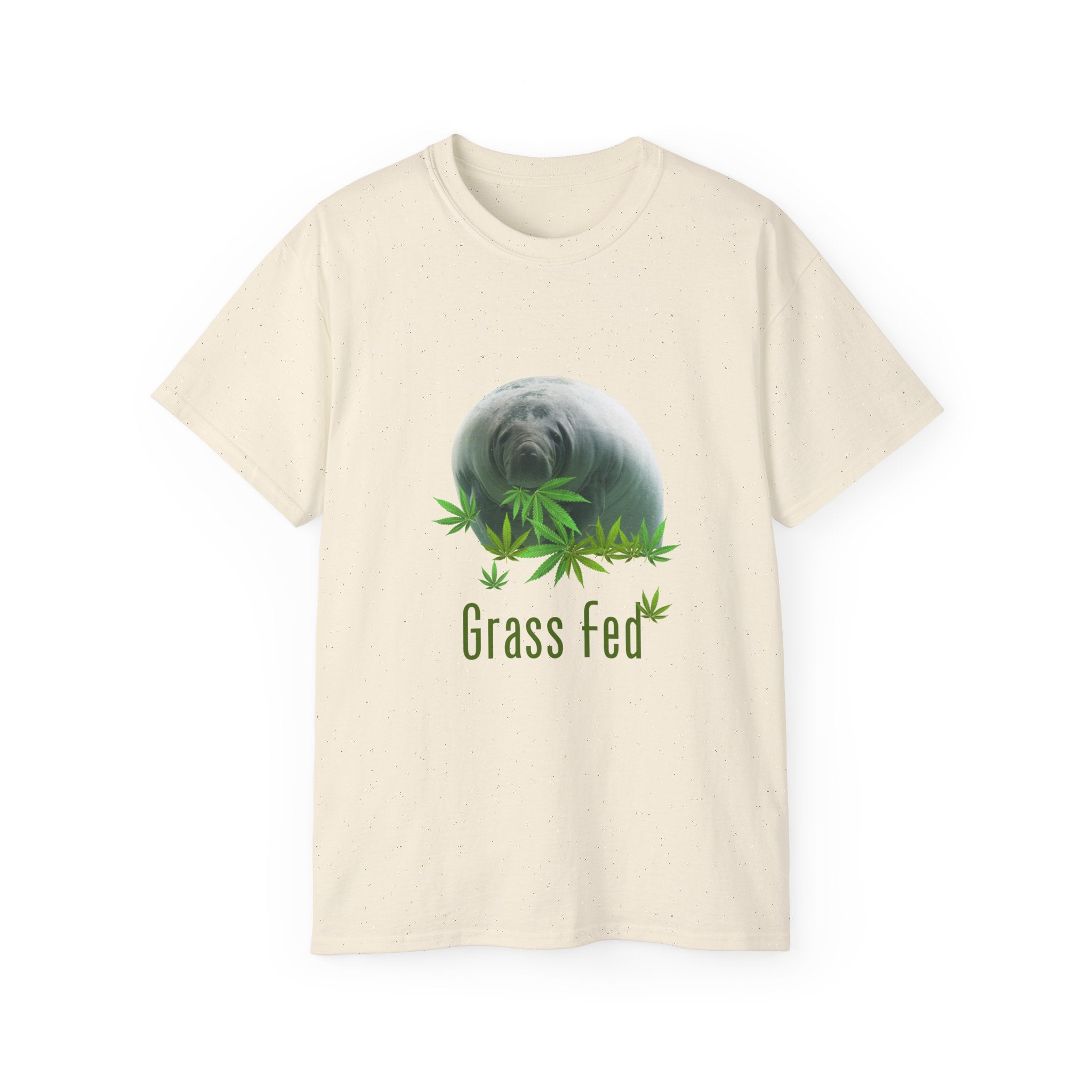 Grass Fed ManateeTee - Unisex Ultra Cotton T-Shirt, Funny Animal Lover Gift, Cannabis Theme, Nature Lover Apparel, Eco-Friendly Clothing