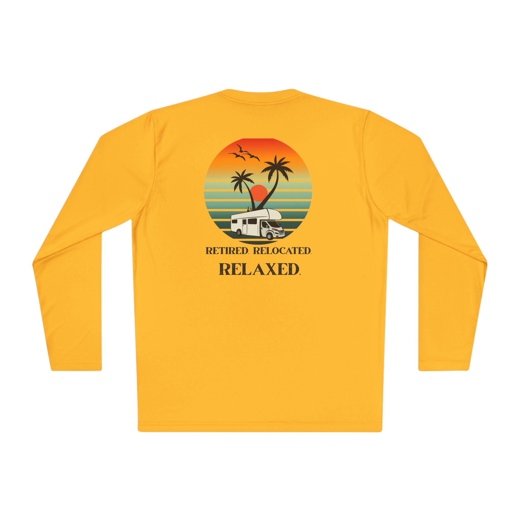 Retired Relocated Relaxed Long Sleeve Tee | Unisex Lightweight Tee for Nature Lovers, Perfect Gift for Retirees, Cozy Casual Wear