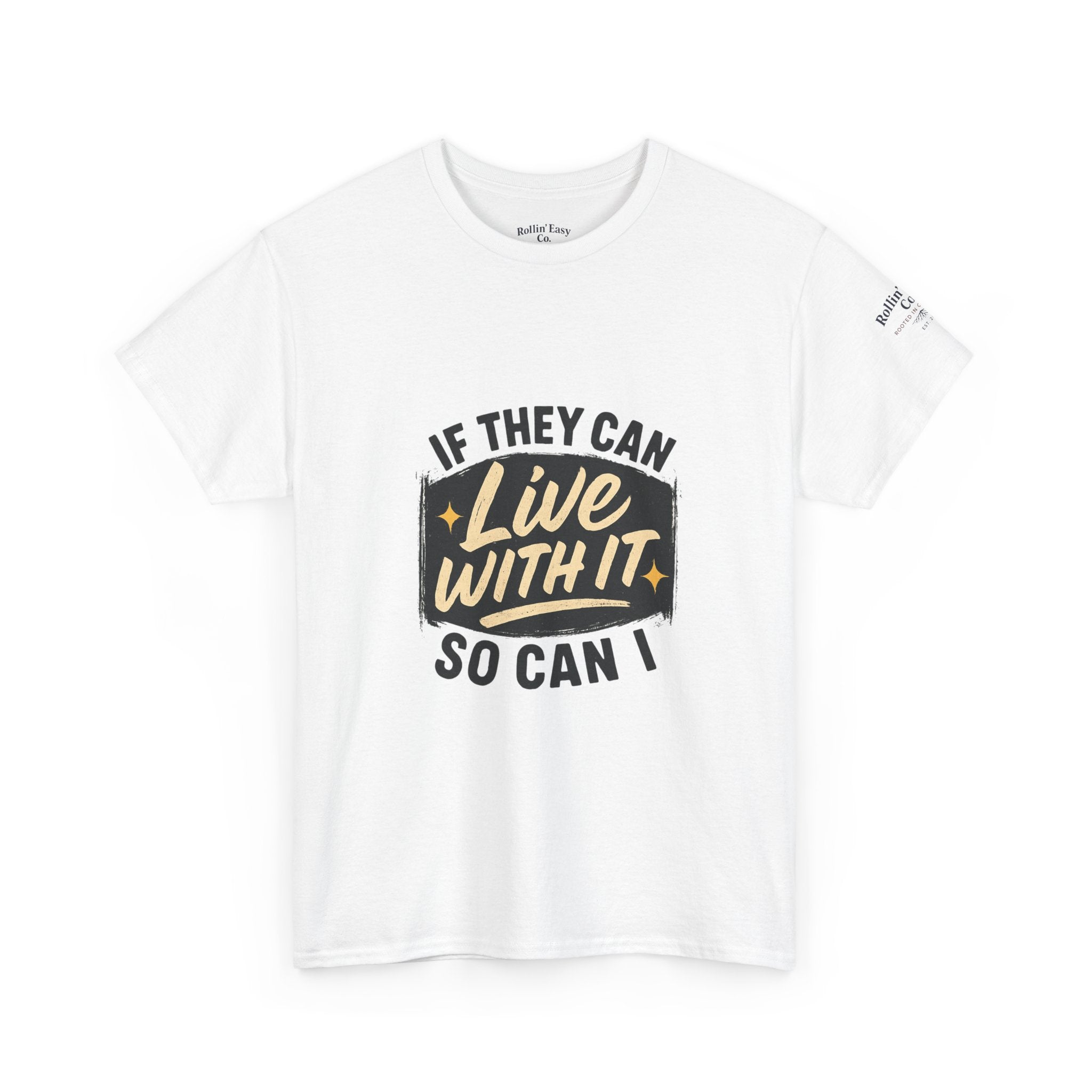 Copy of Unisex Inspirational Tee: Live With It, Motivational T-Shirt, Casual Wear, Gift for Him/Her, Everyday Comfort