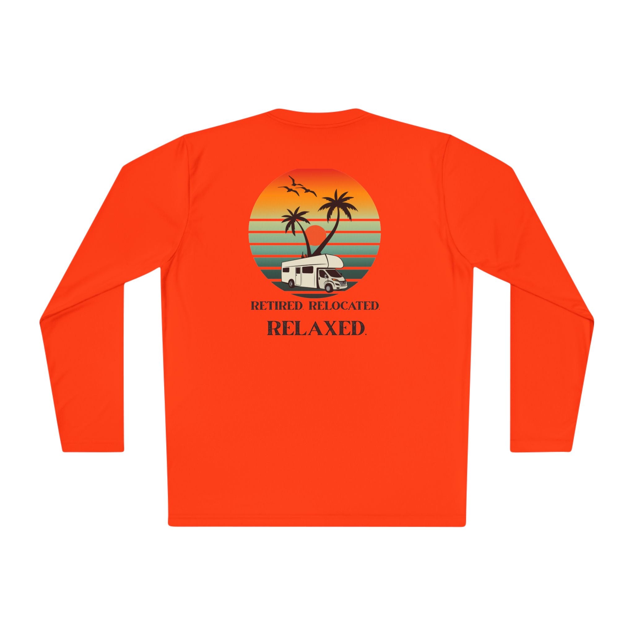 Retired Relocated Relaxed Long Sleeve Tee | Unisex Lightweight Tee for Nature Lovers, Perfect Gift for Retirees, Cozy Casual Wear