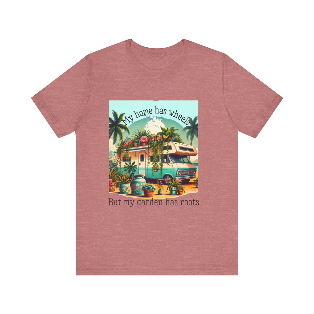 My Home Has Wheels – RV Life Outdoor Adventure Tee