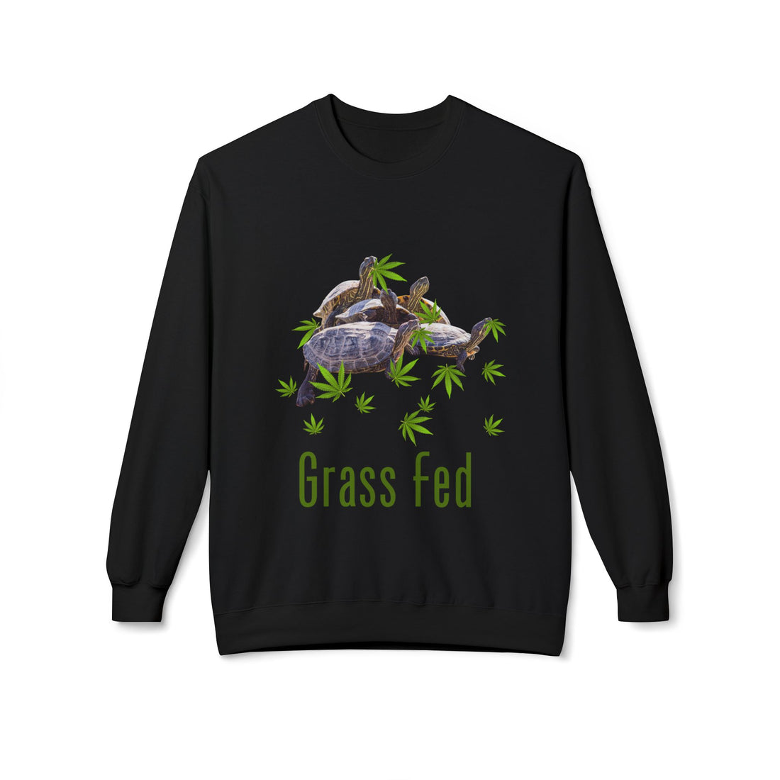 Grass Fed Turtle Crewneck Sweatshirt | Unisex Fleece | Nature Lovers Gift | Eco-Friendly Apparel | Cute Animal Sweatshirt
