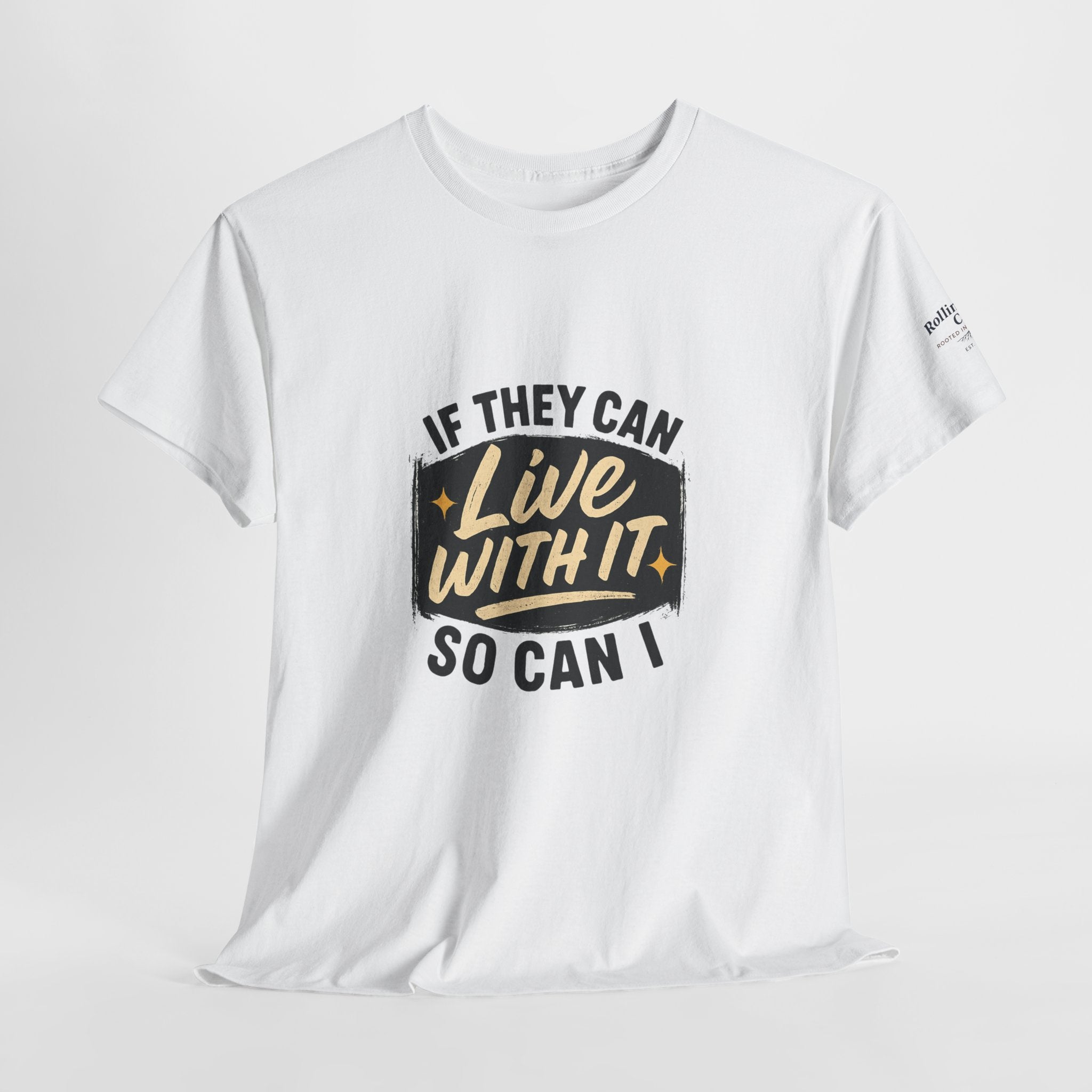 Copy of Unisex Inspirational Tee: Live With It, Motivational T-Shirt, Casual Wear, Gift for Him/Her, Everyday Comfort