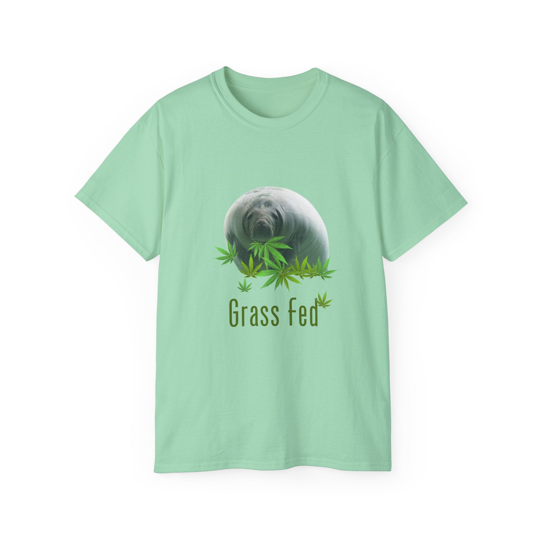 Grass Fed ManateeTee - Unisex Ultra Cotton T-Shirt, Funny Animal Lover Gift, Cannabis Theme, Nature Lover Apparel, Eco-Friendly Clothing